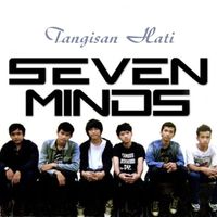 SEVEN MINDS - Tangisan Hati