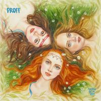 PROFF - Three Sisters