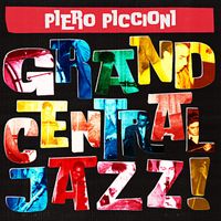 Piero Piccioni - Grand Central Jazz