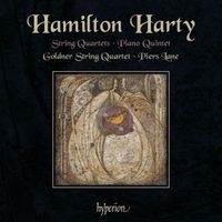 Goldner String Quartet - Hamilton Harty: String Quartets & Piano Quintet