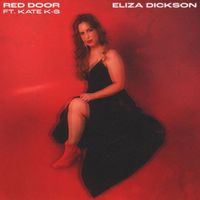 Eliza Dickson - Red Door - Single