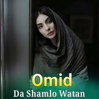 Omid - Da Shamlo Watan