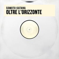 Somoto Katana - Oltre l'orizzonte