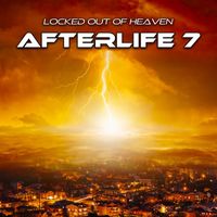 Afterlife 7 - Locked Out of Heaven