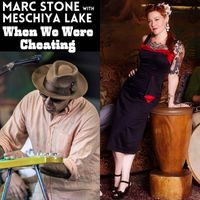 Marc Stone - When We Were Cheating