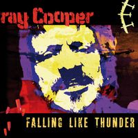 Ray Cooper - Falling Like Thunder (Single Mixes)