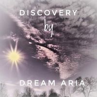 Dream Aria - Discovery.