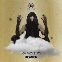 Joy Rivo & JTO - Heaven
