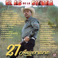 El As De La Sierra - 27 Aniversario