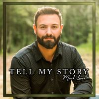 Mark Lane - Tell My Story