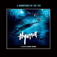 The The - Hyena (Album Sampler)