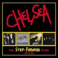 Chelsea - The Step Forward Years: 1977-82 (Explicit)