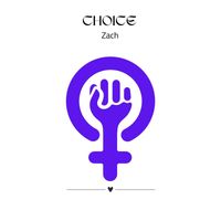 Zach - Choice