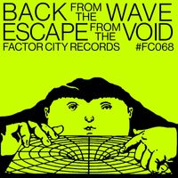 Back From The Wave - Escape From The Void