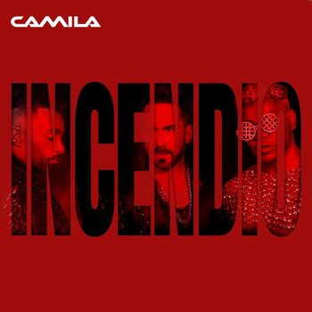 Camila - Incendio