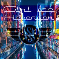 Girl ice - Revenger