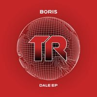 DJ Boris - Dale EP