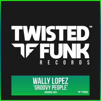 Wally Lopez - Groovy People