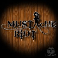 Mustache Riot - Golden Child