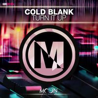 Cold Blank - Turn it Up