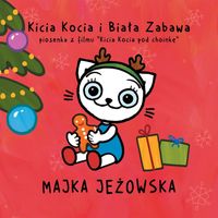 Majka Jeżowska - Kicia Kocia i Biała Zabawa (Piosenka Z Filmu Kicia Kocia Pod Choinkę)