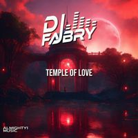 FABRY DJ - TEMPLE OF LOVE