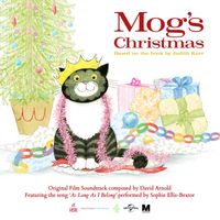 David Arnold - Mog's Christmas (Original Film Soundtrack)