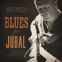 Dave Porter - Blues for Jubal