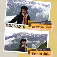 SOWMYA RAOH - Musaafir