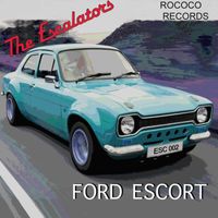 The Escalators - Ford Escort