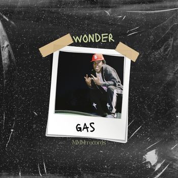 Wonder - Gas (Explicit)