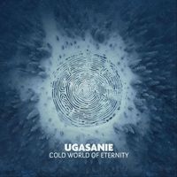 Ugasanie - Cold World of Eternity