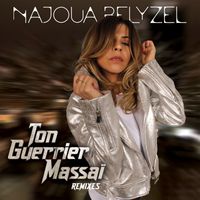 Najoua Belyzel - Ton Guerrier Massaï (Remixes)