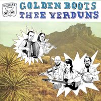 Golden Boots - Thee Verduns / Golden Boots