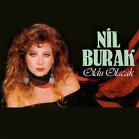 Nil Burak - Oldu Olacak