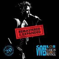 Carlos Vives - Clásicos de la Provincia 30 Años (Remastered & Expanded)