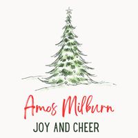 Amos Milburn - Joy and Cheer