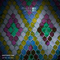 Antonio BM - Leftn / Dejavu