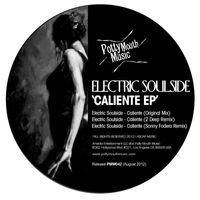 Electric Soulside - Caliente EP
