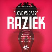 Raziek - Love vs Bass EP