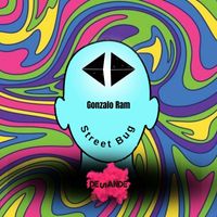 Gonzalo Ram - Street Bug