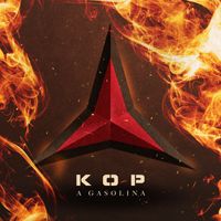 Kop - A gasolina (Explicit)