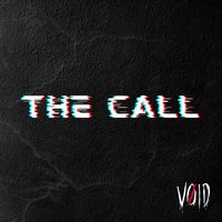 Void - The Call
