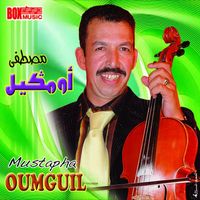 Mustapha Oumguil - Oyaafa Rbi