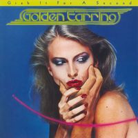 Golden Earring - Grab It For A Second (Remastered & Expanded)
