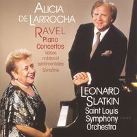 Alicia de Larrocha - Ravel: Two Piano Concertos & Valses nobles et sentimentales, M. 61