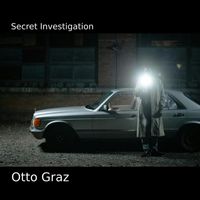 Otto Graz - Secret Investigation