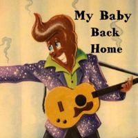 The Trees - My Baby Back Home