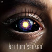 Dange - Nei Tuoi Sguardi
