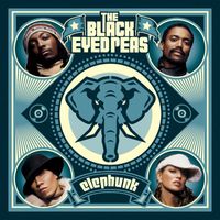 The Black Eyed Peas - Elephunk (Expanded Edition) (Explicit)